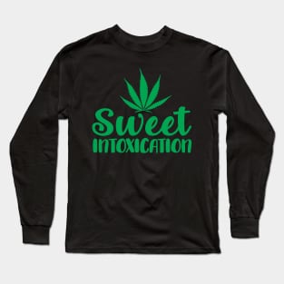 Sweet Intoxication Long Sleeve T-Shirt